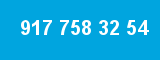 917 758 32 54
